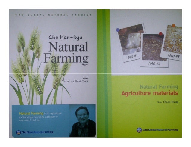 Cho S Global Natural Farming Book Cho S Global Natural Farming Book