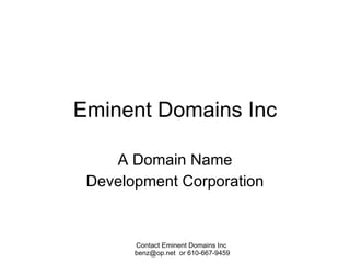 Eminent Domains Inc A Domain Name Development Corporation 