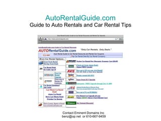 AutoRentalGuide .com Guide to Auto Rentals and Car Rental Tips 