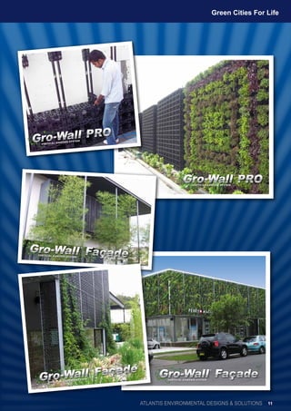 ATLANTIS ENVIRONMENTAL DESIGNS & SOLUTIONS
Green Cities For Life
11
 