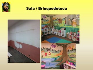 Sala / Brinquedoteca
 