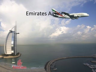 Emirates Airlines
 