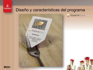 Diseño y características del programa




                                        25
 