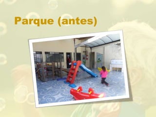 Parque (antes)
 