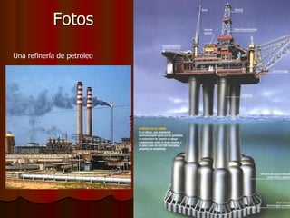 Fotos Una refinería de petróleo 