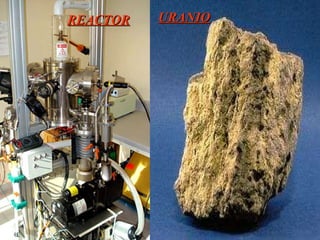 REACTOR URANIO 