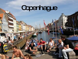 Copenhague
 