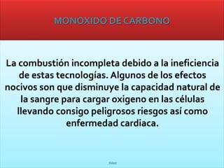 MONOXIDO DE CARBONO
 
