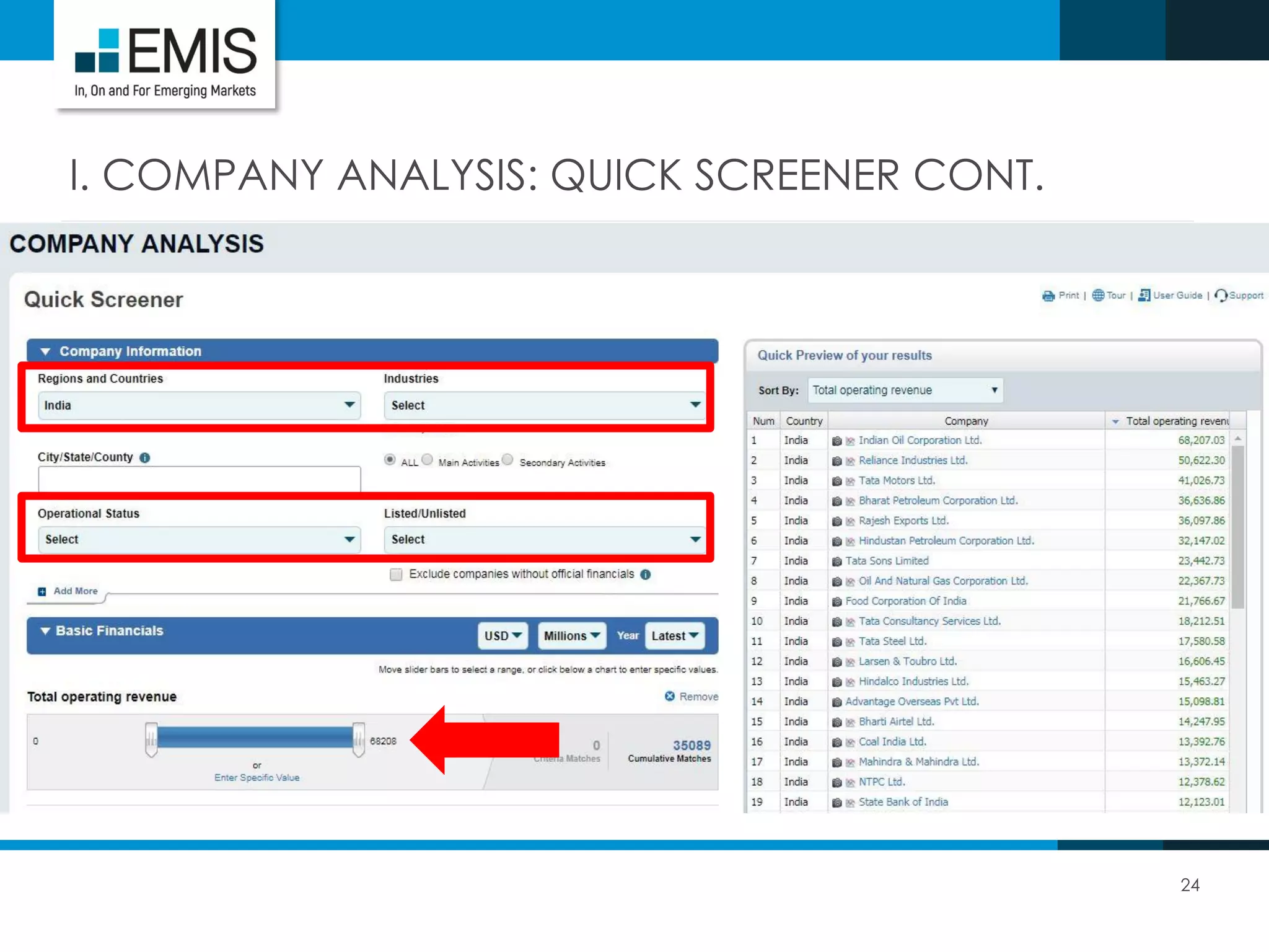 24
I. COMPANY ANALYSIS: QUICK SCREENER CONT.
 