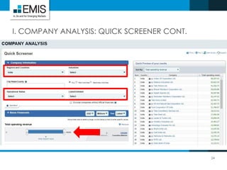 24
I. COMPANY ANALYSIS: QUICK SCREENER CONT.
 