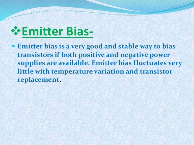 importance of transistor biasing importance of transistor biasing
