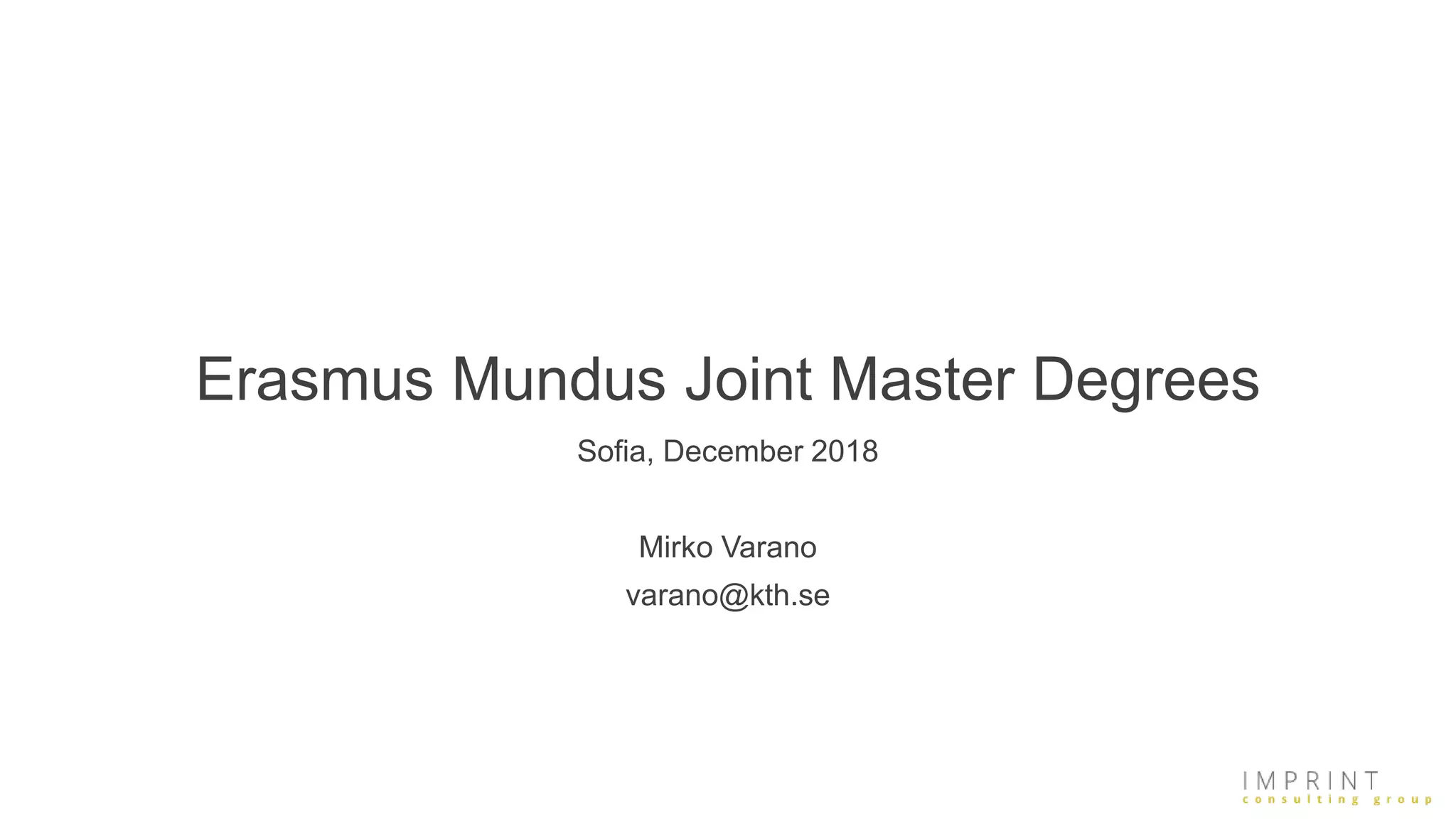 Erasmus Mundus Joint Master Degrees PPT