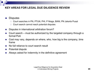 Disputes
 Court searches in PN, PTUN, PHI, P Niaga, BANI, PN Jakarta Pusat
 Court search cannot reach potential disput...