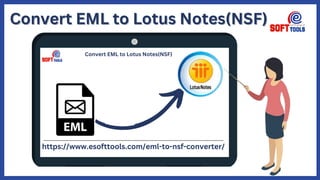 Convert EML to Lotus Notes(NSF)
Convert EML to Lotus Notes(NSF)
https://www.esofttools.com/eml-to-nsf-converter/
Convert EML to Lotus Notes(NSF)
 