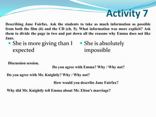 wants Frank Churchill to marry Emma