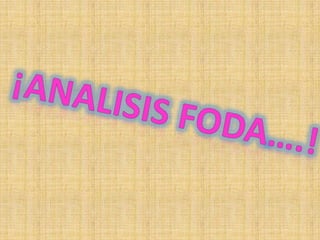 ¡ANALISIS foda….!