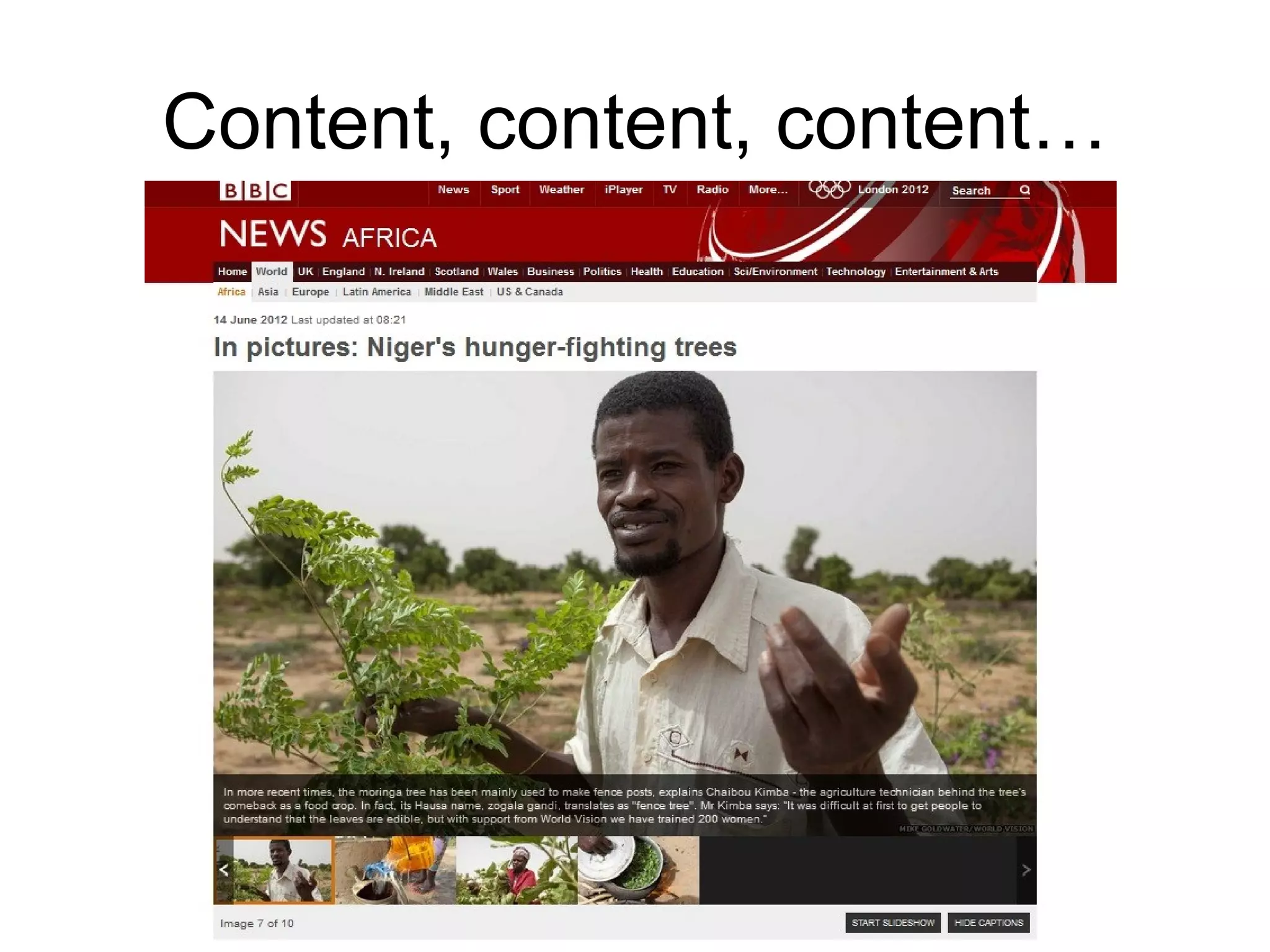 Content, content, content…