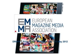 DRUPA – Print Power - Magazine Day – 11 May 2012
 