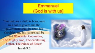The Promise of God, Emmanuel (God is with us)..pptx