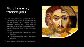 Filosofía griega y
tradición judía
 