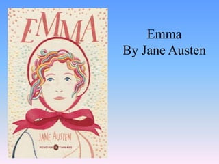 Emma
By Jane Austen
 