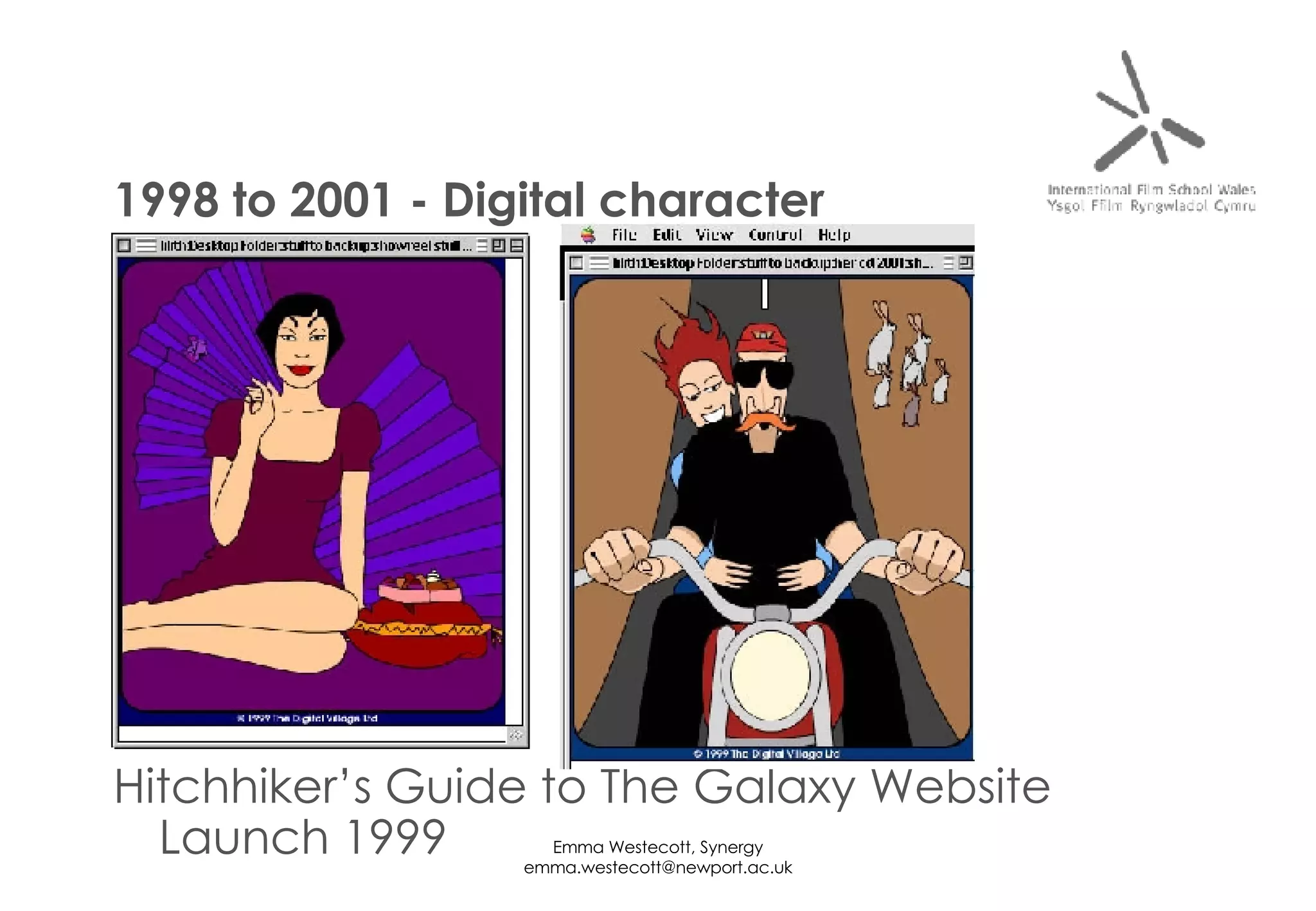 Hitchhiker’s Guide to The Galaxy Website Launch 1999 1998 to 2001 - Digital character 