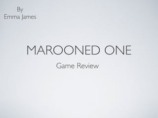 Marooned Game Review