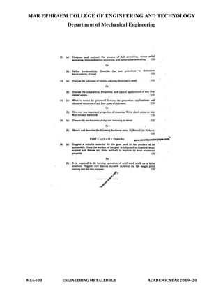 MAR EPHRAEM COLLEGE OF ENGINEERING AND TECHNOLOGY
Department of Mechanical Engineering
ME6403 ENGINEERING METALLURGY ACADEMIC YEAR2019-20
 