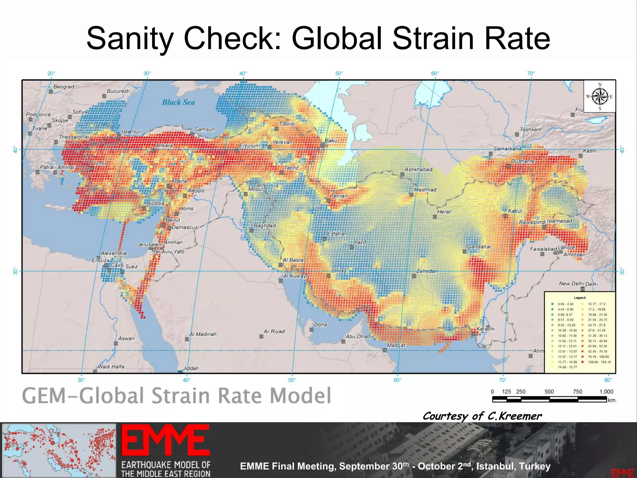 Sanity Check: Global Strain Rate
Courtesy of C.Kreemer
 