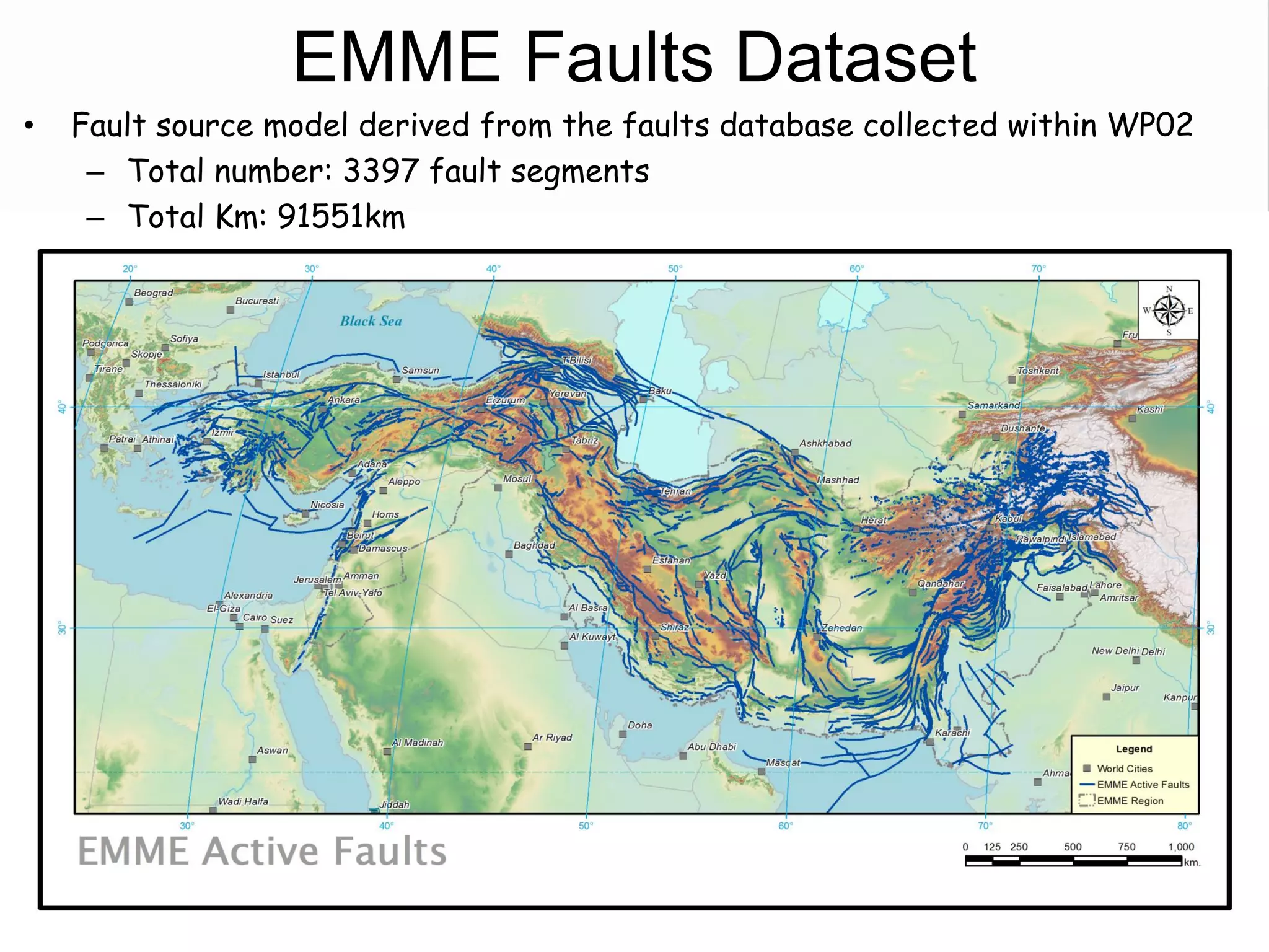 EMME Faults Dataset
• Fault source model derived from the faults database collected within WP02
– Total number: 3397 fault segments
– Total Km: 91551km
 