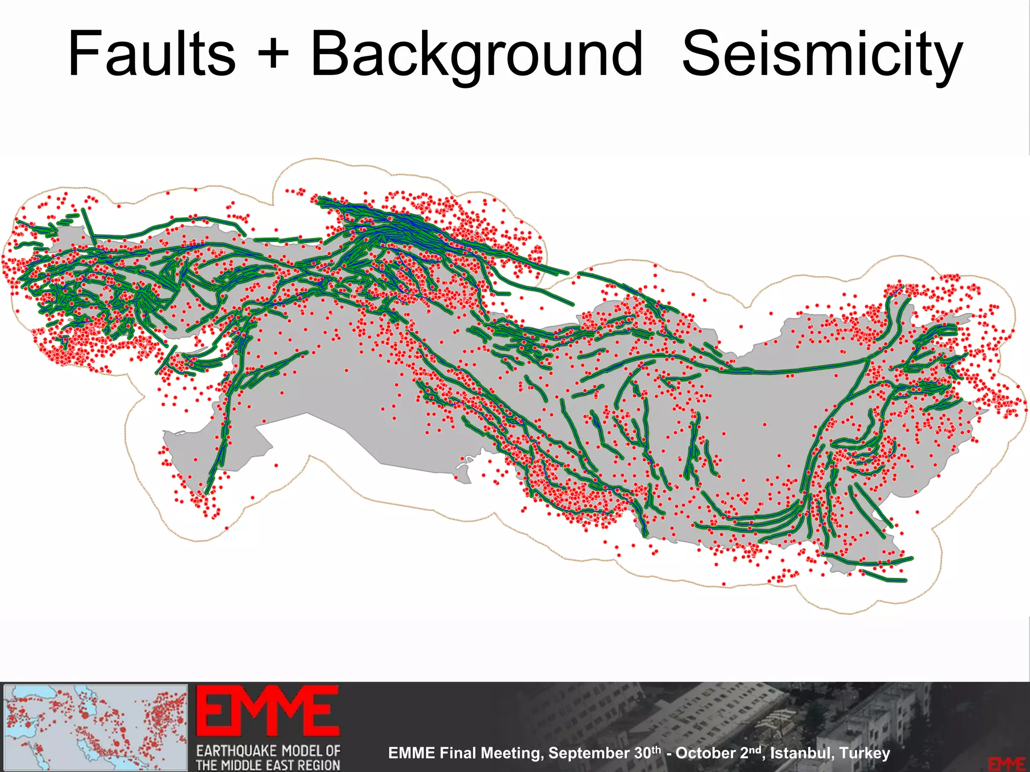 Faults + Background Seismicity
 