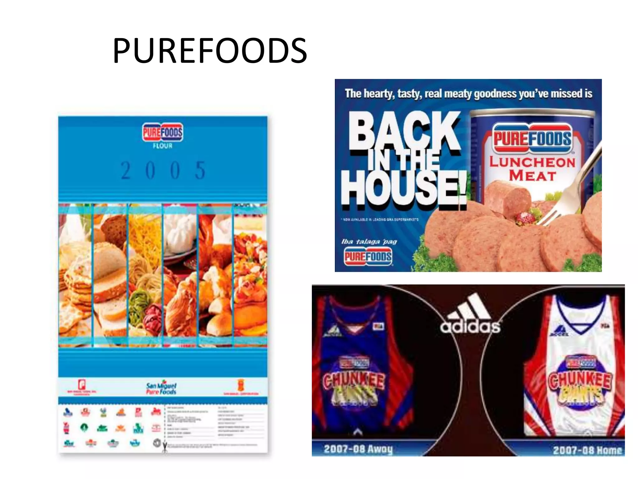 PUREFOODS
 