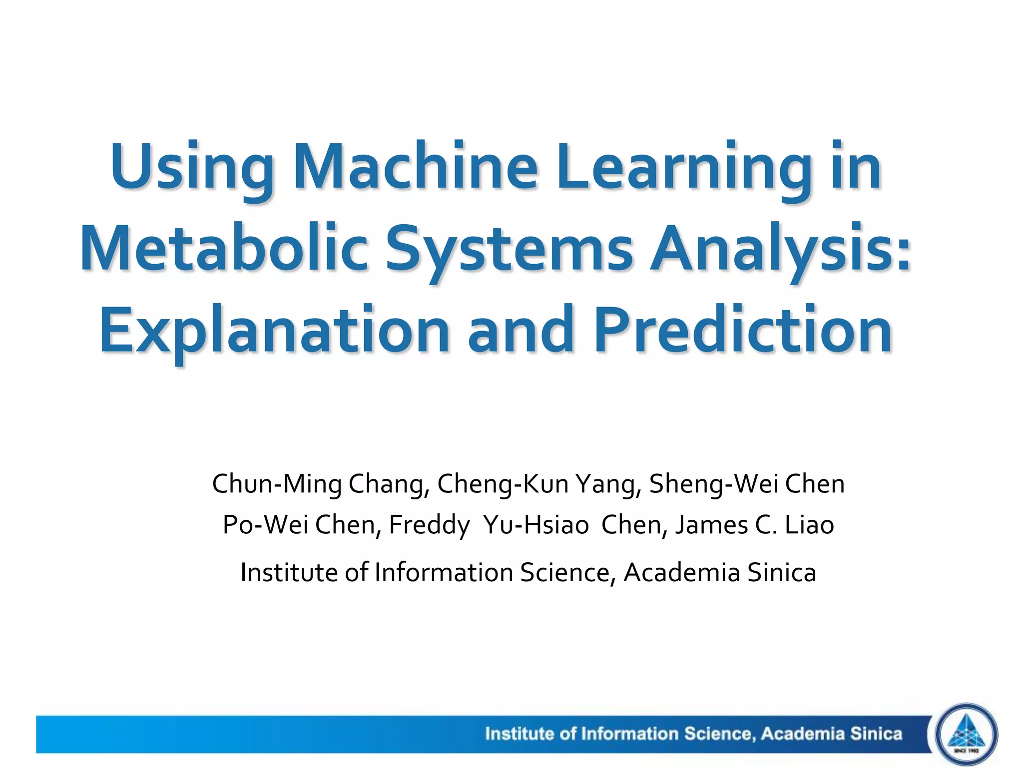 Using Machine Learning in Metabolic System Analysis: Explanation and ...