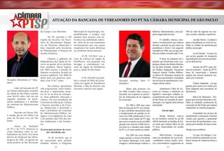 ATUAÇÃO DA BANCADA DE VEREADORES DO PT NA CÂMARA MUNICIPAL DE SÃO PAULO
do Campo, Luiz Marinho.
	
No PT, presidiu o DZ
Capela do Socorro, foi Secretário de Movimentos Populares do Diretório Municipal e
hoje responde pela Secretaria
de Planejamento e Finanças da
mesma instância.

Vereador Alfredinho (2 ° Mandato)
	
Líder da bancada do PT
na Câmara Municipal, vereador
da cidade de São Paulo, reeleito
com 36.634 votos, está em seu
segundo mandato no parlamento paulistano e é membro
da comissão de Administração
Pública.
	
Nascido em Oeiras (PI),
é casado, pai de três filhas e há
mais de 30 anos vive em São
Paulo.
	
Atuou na fundação
do PT e da CUT, destacou-se
como liderança entre os trabalhadores da Ford e foi eleito
diretor do Sindicato dos Metalúrgicos do ABC, na gestão do
atual prefeito de São Bernardo

	
Chefiou o gabinete da
Subprefeitura da Capela do Socorro na gestão da ex-prefeita,
hoje senadora, Marta Suplicy.
Em 2004 aceitou o desafio de
disputar as eleições, ficando na
terceira suplência. Em 2008 foi
eleito para seu primeiro mandato, com 33.417 votos.
	
Na Câmara, apresentou
106 proposituras, entre títulos,
decretos e importantes projetos de lei na área de transporte, meio ambiente, educação e
cultura. Foi vice-presidente da
Comissão de Educação, Cultura
e Esporte, presidiu a da Criança, Adolescente e Juventude e
hoje é presidente da Comissão
de Administração Pública. Integrou a Corregedoria da Casa
e foi membro das CPIs dos Danos Ambientais e das Enchentes.
Os principais projetos do vereador Alfredinho são:
	
-O PL 01/2010, que já
foi sancionado pelo prefeito
Haddad, institui o Programa

12

Reforma Administrativa, uma proposta engavetada há anos.

	
-O PL 333/2013 cria a
Casa de Cultura da região de
Parelheiros, esta proposta visa
divulgar a contribuição cultural da região de Parelheiros
para a cidade de São Paulo.
	
-O PL 294/2013 possibilita a criação do Pólo de Ecoturismo da região de Parelheiros
Marsilac e Ilha do Bororé, esta
iniciativa valoriza esta região.

Vereador Arselino Tatto (7º
Mandato)
	
Eleito pela primeira vez
em 1988, Arselino Tatto começa a
desenhar sua trajetória ao participar da elaboração da lei orgânica
do município.
	
De 1990 a 1994 atua como
líder da bancada do PT, um mandato que contribuiu densamente para
o fortalecimento do partido na câmara. Em 1996, reeleito pela 3ª vez é
o vereador mais votado do PT, algo
que viria a se repetir no ano de 2000,
quando com mais de 45.000 mil votos torna-se o vereador mais votado
do PT e o 4º mais votado na cidade.
	
Em 2003 um novo desafio
surgiu quando se tornou Presidente
da Câmara Municipal. Com muita
coragem e determinação realizou a

50% do valor do ingresso em cinemas, eventos culturais e esportivos.

	
O trabalho intenso, renovador e revolucionário que realizou
durante o período em que esteve na
presidência o levou a um segundo
mandato em 2004, ano em que também foi reeleito vereador pela 5ª vez.

Municipal de Equoterapia, disponibilizando a terapia com
animais para pessoas com deficiência ou mobilidade reduzida. Além de ser um tratamento
extremamente caro, esta opção
terapêutica faz muita diferença
no cotidiano dessas pessoas.

	
Assédio Moral – Combate e
pune a humilhação no local de trabalho no âmbito da administração
pública municipal.

	
É autor de inúmeras leis e
projetos que beneficiam toda a população, dentre elas Renda Mínima,
Lei da Meia Entrada, Assédio Moral, Ônibus Adaptados, Transporte
Especial Atende, Ônibus Biblioteca, Banco de Alimentos, Isenção de
IPTU para aposentados, Gratuidade
nos serviços de sepultamento e exumação, dentre outras.
	
Atualmente é líder do Governo na Câmara, e referência no
legislativo municipal, trabalha incessantemente para fazer da cidade
de São Paulo um exemplo de administração a ser seguido pelas demais
metrópoles.
Leis em vigor:
	
Renda Mínima: trata-se
de um benefício mensal de até R$
260,00 destinado às famílias de baixa renda que tenham filhos de até
15 anos, matriculados em escolas
públicas.
	
Meia Entrada – Lei que garante aos estudantes de cursos pré-vestibulares, ensino médio, técnicos e universitários o pagamento de

13

	
Lei do Atende – Lei que cria
um serviço gratuito de transporte
especializado para pessoas portadoras de deficiências.
	
Isenção de IPTU para vítimas de enchentes – Isenta do IPTU,
taxas de conservação e limpeza
aqueles que tiveram prejuízos causados por enchentes.
	
Ônibus Adaptado – Lei que
garante pelo menos um ônibus por
linha adaptado para portadores de
deficiências.
	
Banco de Alimentos – Programa que arrecada alimentos e distribui às entidades assistenciais do
município de São Paulo que estejam
cadastradas no referido programa.
	
Gratuidade nos serviços de
sepultamento e exumação: Duas leis
criadas para garantir a gratuidade
nos serviços de sepultamento e exumação para famílias de baixa renda.
Abrigos para mulheres
	
Lei que cria abrigos e centros de referência destinados às mulheres vítimas de violências físicas e
morais.

 