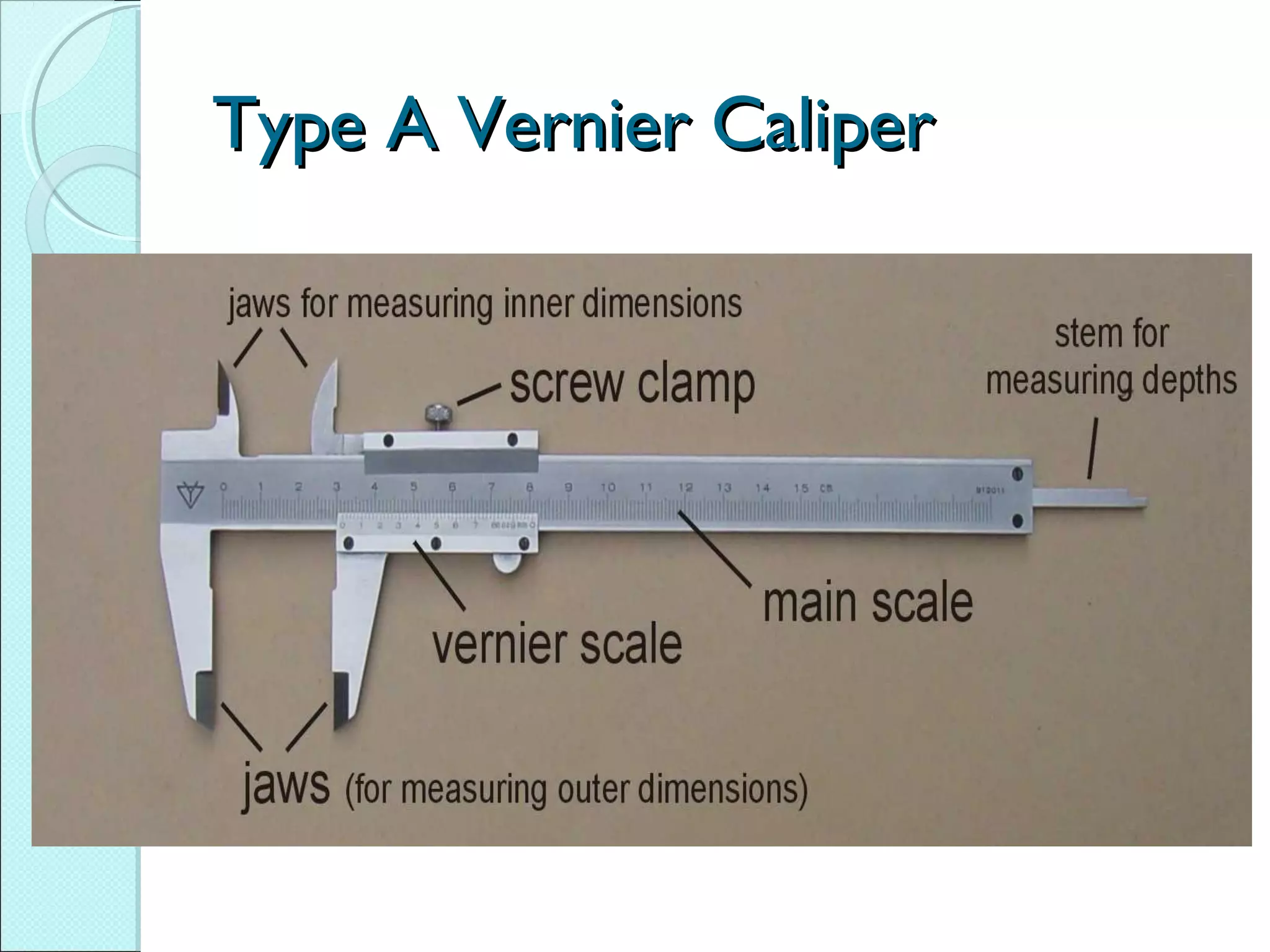 Type A Vernier CaliperType A Vernier Caliper
 