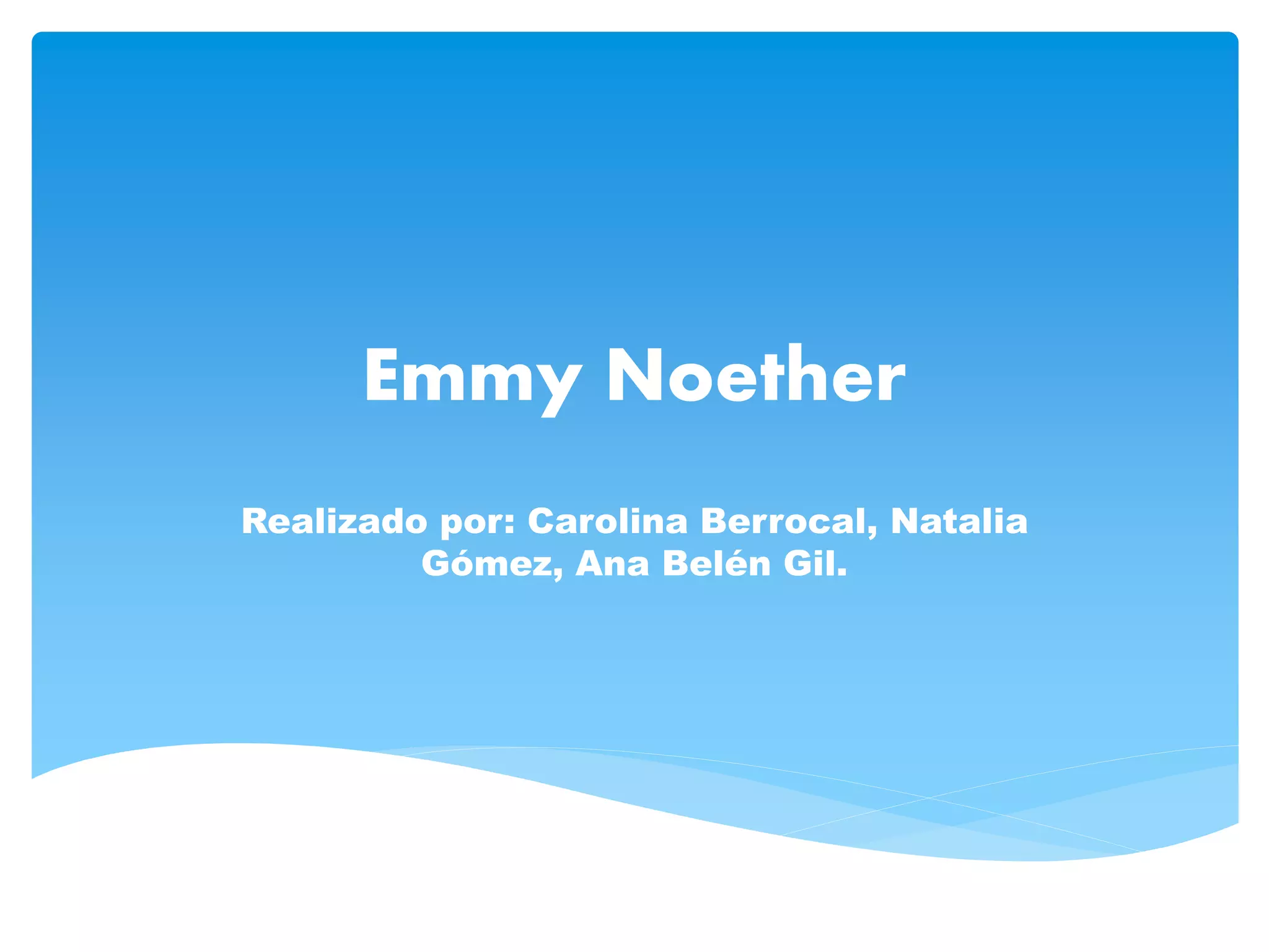 Emmy noether PPTX Physics Science