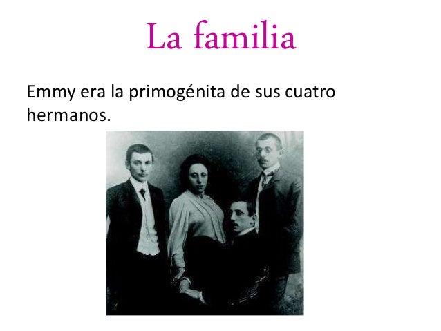 Resultado de imagen de SU FAMILIA FOTO EMMY NOETHER