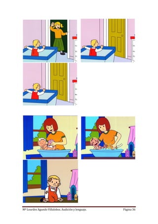 Mª Lourdes Agundo Villalobos. Audición y lenguaje. Página 36
 