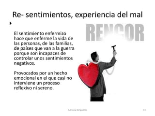 Emociones, Pasiones, Sentimientos