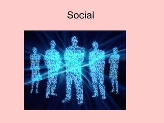 Social  