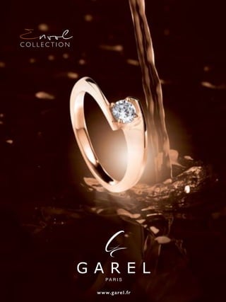 www.garel.fr
EnvolC O L L E C T I O N
 
