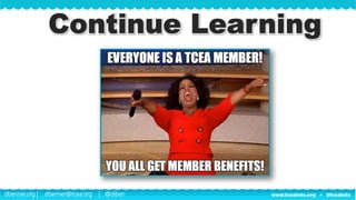 dbenner.org | dbenner@tcea.org | @diben
 