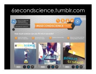 6secondscience.tumblr.com
 