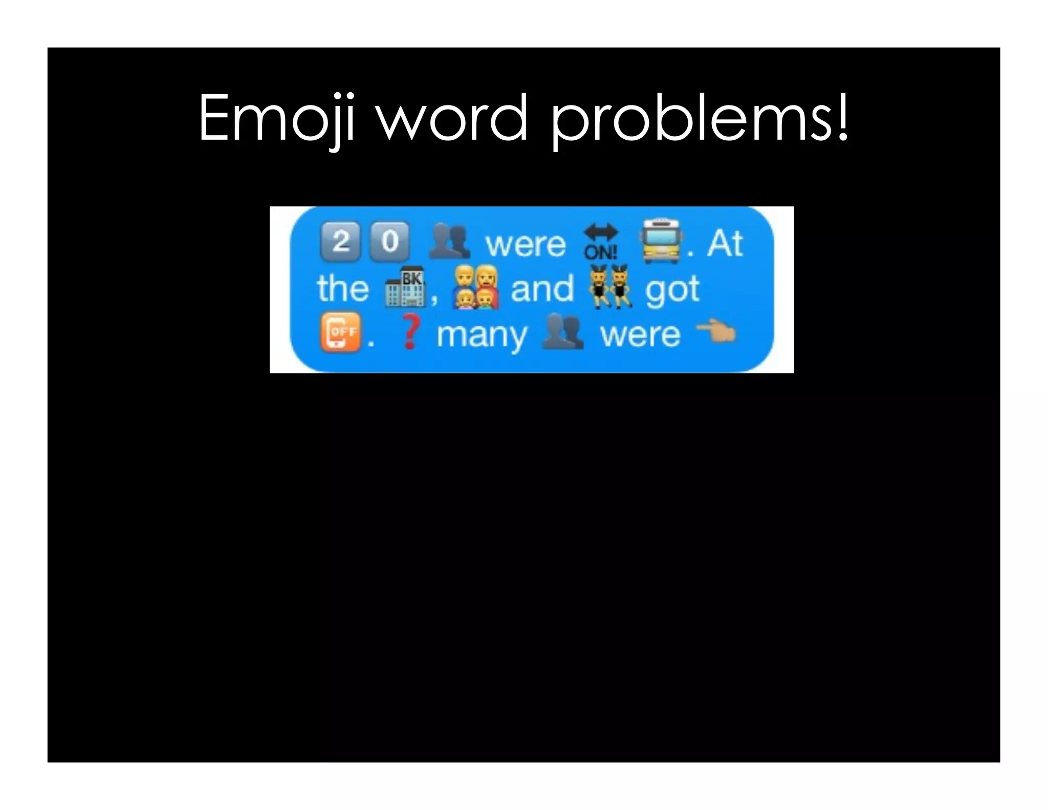 Emoji word problems!
 