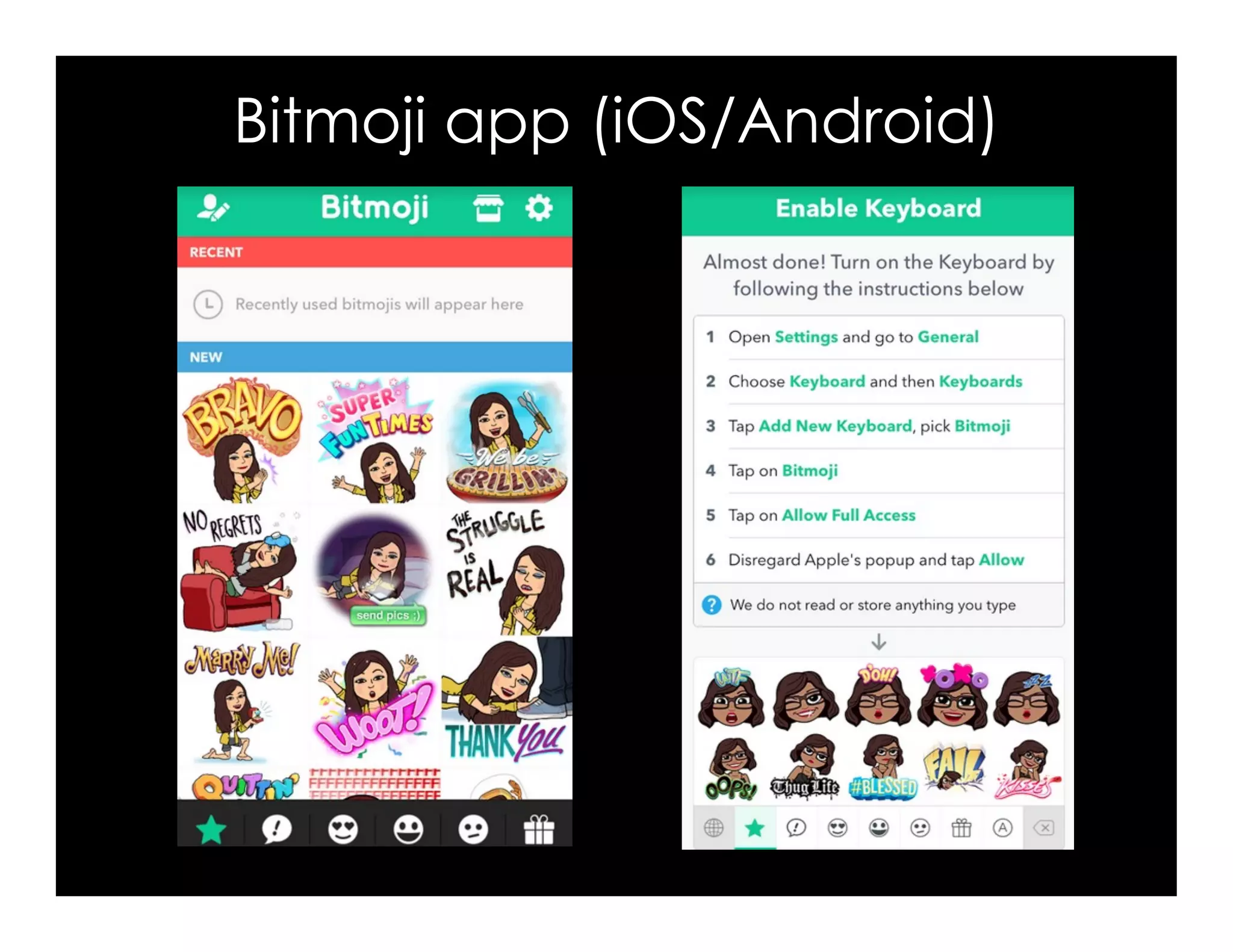 Bitmoji app (iOS/Android)
 