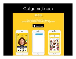Getgomoji.com
 