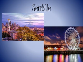 Seattle