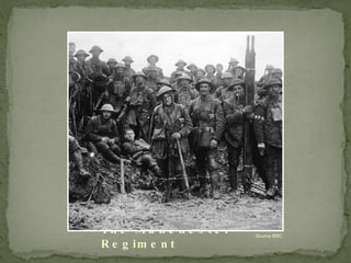 The Manchester Regiment  Source BBC 