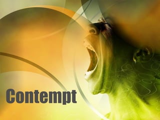 Contempt 