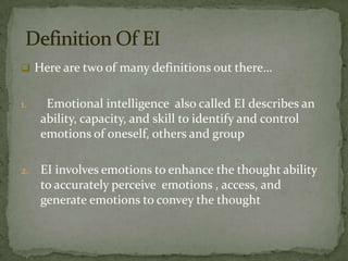    Manage one’s own feelings